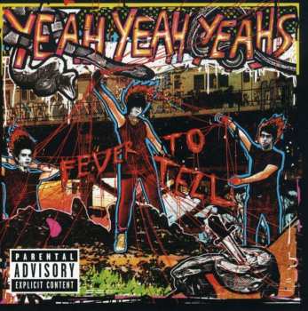 CD Yeah Yeah Yeahs: Fever To Tell 501002