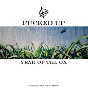 Fucked Up: Year Of The Ox