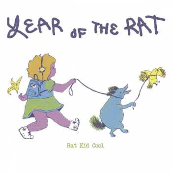 Album Rat Kid Cool: Year Of The Rat