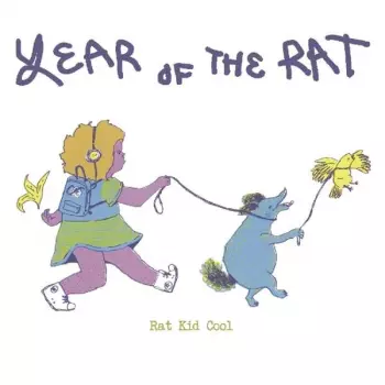 Rat Kid Cool: Year Of The Rat