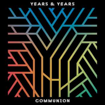 2LP Years & Years: Communion 7666