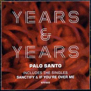 2LP Years & Years: Palo Santo 27296