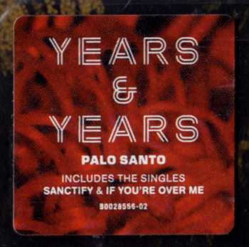 CD Years & Years: Palo Santo 27295