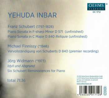 CD Yehuda Inbar: Schubert: Unfinished Sonatas D 571 & D 840 / Finnissy / Widmann 306189