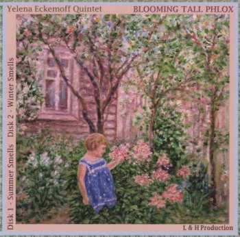 Album Yelena Eckemoff Quintet: Blooming Tall Phlox