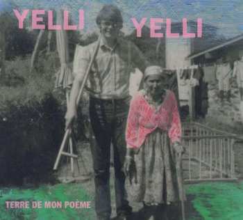 Album Yelli Yelli: Terre De Mon Poème