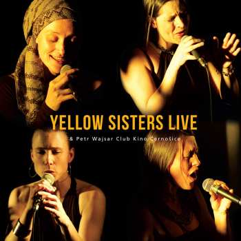 Album Yellow Sisters: Live