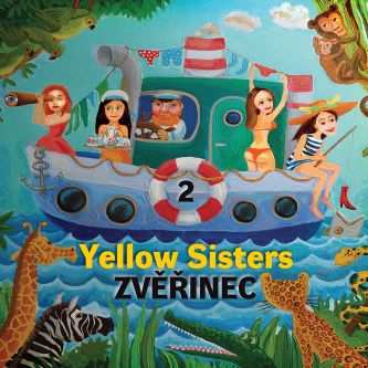 Album Yellow Sisters: Zvěřinec 2