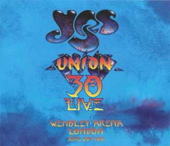 Album Yes: Union 30 Live: Wembley Arena London June 29th 1991