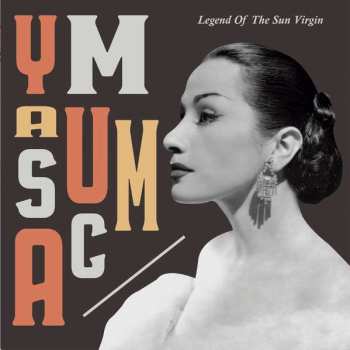 Album Yma Sumac: Legend Of The Sun Virgin