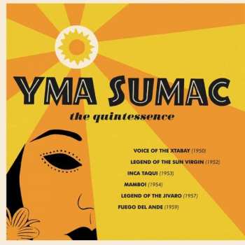 Album Yma Sumac: The Quintessence