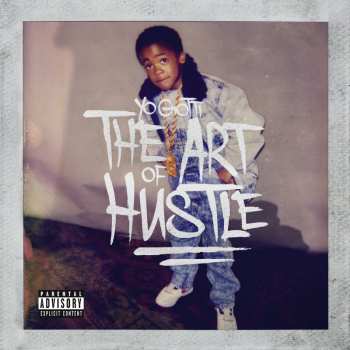 Album Yo Gotti: The Art Of Hustle