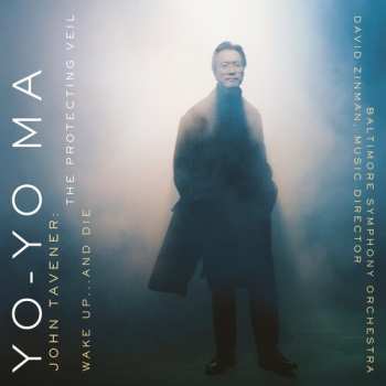 Album Yo-Yo Ma: The Protecting Veil / Wake Up... And Die