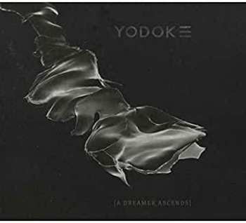 Album Yodok III: A Dreamer Ascends