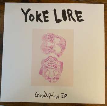 EP Yoke Lore: Goodpain EP CLR | LTD 535803