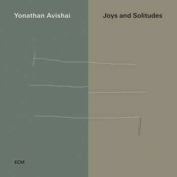 Album Yonathan Avishai: Joys And Solitudes