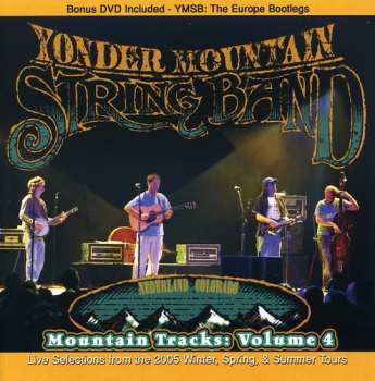 Album Yonder Mountain String Band: Mountain Tracks: Volume 4