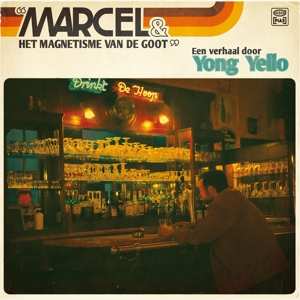 Album Yong Yello: Marcel & Het Magnetisme Van De Goot