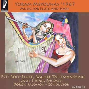 Yoram Meyouhas: Musik Für Flöte & Harfe