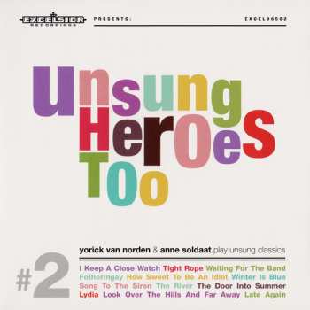 Album Yorick Van Norden: Unsung Heroes Too