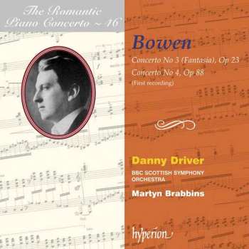 York Bowen: Concerto No. 3 (Fantasia), Op. 23, Concerto No. 4 Op. 88