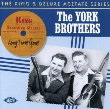 Album York Brothers: Long Time Gone
