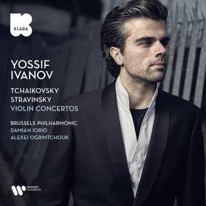 Album Yossif Ivanov: Tchaikovsky/stravinsky Violin Concertos