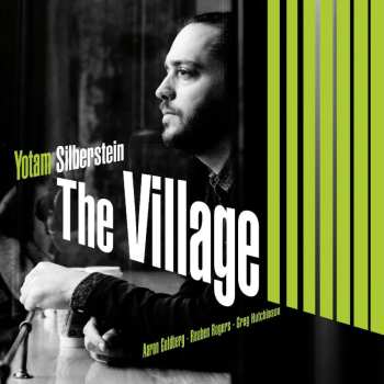 CD Yotam Silberstein: The Village 449873