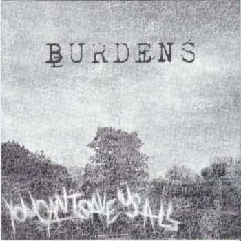 Album Burdens: You Can't Save Us All