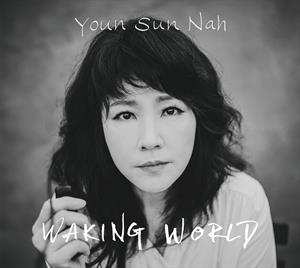 CD Youn Sun Nah: Waking World 476273