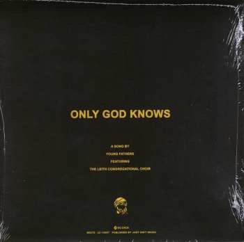 SP Young Fathers: Only God Knows LTD 72542