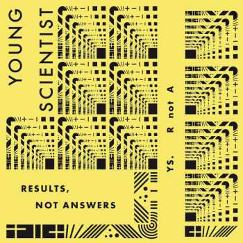 LP Young Scientist: Results Not Answers 455057