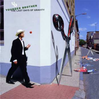 Album Younger Brother: The Last Days Of Gravity