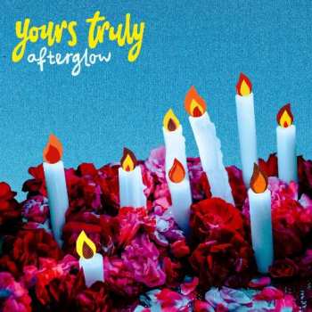Album Yours Truly: Afterglow
