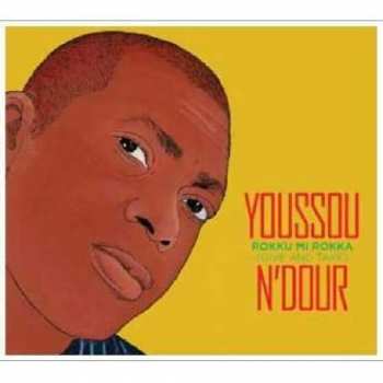Album Youssou N'Dour: Rokku Mi Rokka = Give And Take