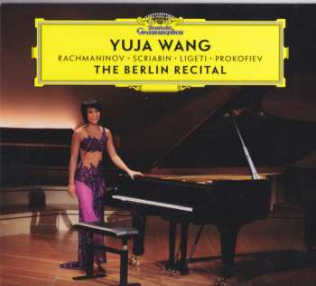 Album Yuja Wang: The Berlin Recital