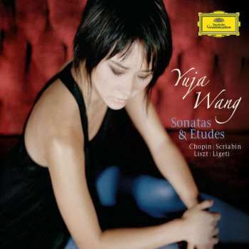 Album Yuja Wang: Sonatas & Etudes