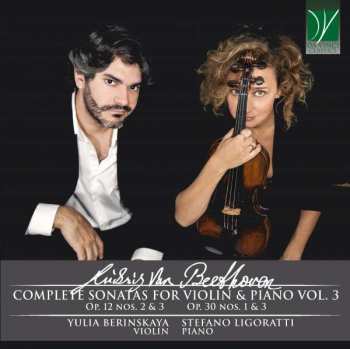 Album Yulia / Stefa Berinskaya: Beethoven: Complete Violin Sonatas Vol. 3