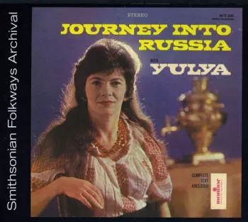 Julie Whitney: Journey Into Russia With Yulya