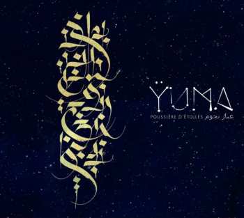 Album Yuma: Poussiere D‘Étoiles