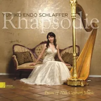 Yumiko Endo Schlaffer: Rhapsodie (Prism Of 20th Century Music)