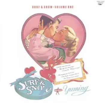 Surf & Snow - Volume One = サーフ・アンド・スノウ