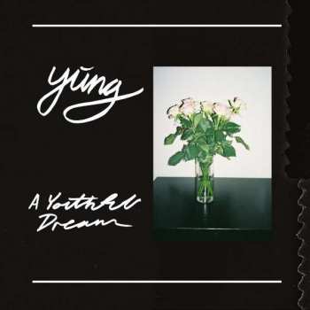 LP Yung: A Youthful Dream LTD | CLR 399986