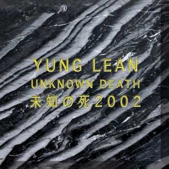 CD Yung Lean: Unknown Death 2002 DIGI 493089