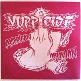 Album Yuppicide: American Oblivion