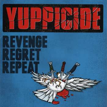 Album Yuppicide: Revenge Regret Repeat