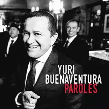 Yuri Buenaventura: Paroles