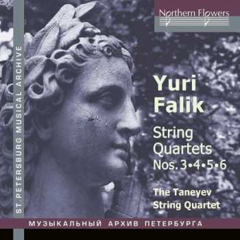 Album Yuri Falik: String Quartets Nos. 3 • 4 • 5 • 6