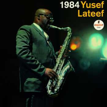 Album Yusef Lateef: 1984