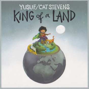 Album Yusuf Islam: King Of A Land